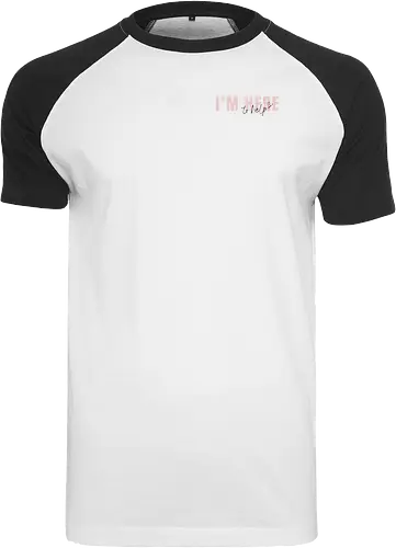 Here To Help - Rosa mit schwarzer Schrift - Raglan T-Shirt