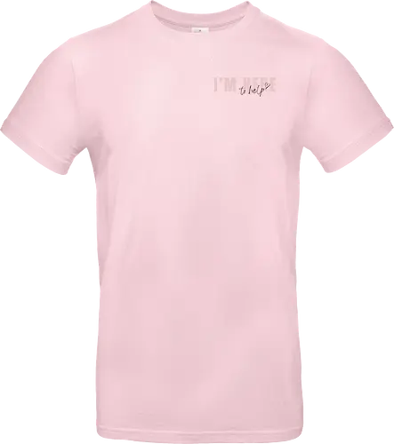 Here To Help - Rosa mit schwarzer Schrift - Standard T-Shirt