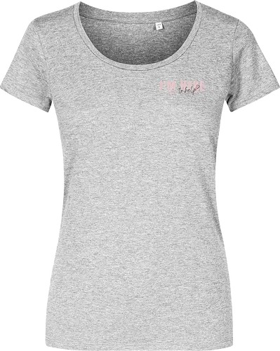 Here To Help - Rosa mit schwarzer Schrift - Damen T-Shirt