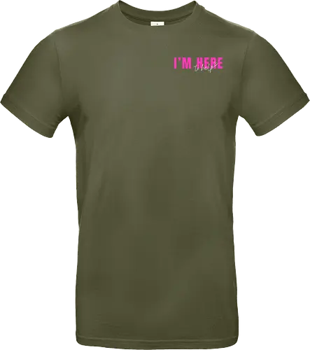 Here To Help - Pink mit weißer Schrift - Standard T-Shirt