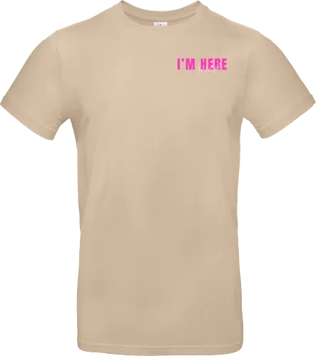Here To Help - Pink mit weißer Schrift - Standard T-Shirt