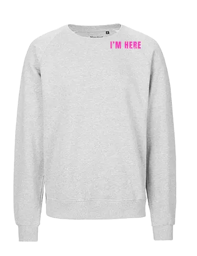Here To Help - Pink mit weißer Schrift - Fairtrade Sweatshirt