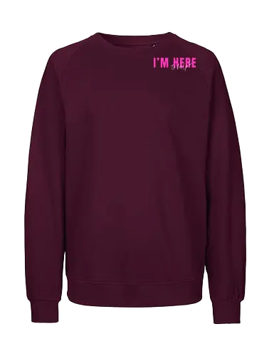 Here To Help - Pink mit weißer Schrift - Fairtrade Sweatshirt