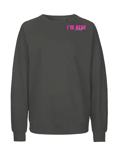 Here To Help - Pink mit weißer Schrift - Fairtrade Sweatshirt