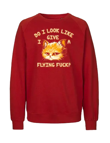 Do I Look Like I Give A Flying Fvck? - internet meme, parody, humor, hilarious, vintage colors, retro style, dilligaf, idgaf, I don't care, cute cat, kawaii, bored cat, introvert, mind your business, sarcasm, anti human, hate morning, anti social, funny, memes, hate poeple - Fairtrade Sweatshirt