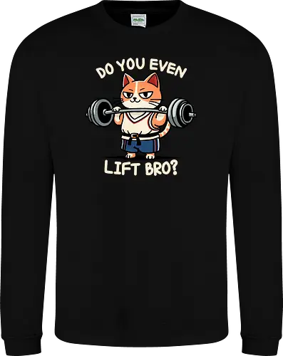 Do you even lift bro?