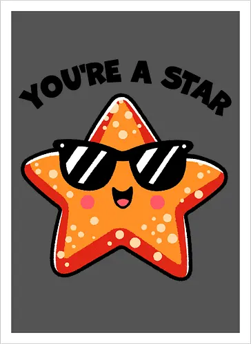 You're a star