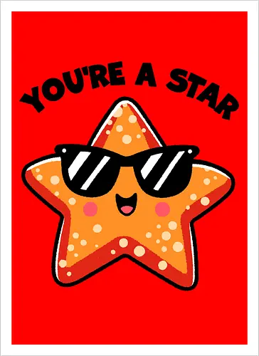 You're a star