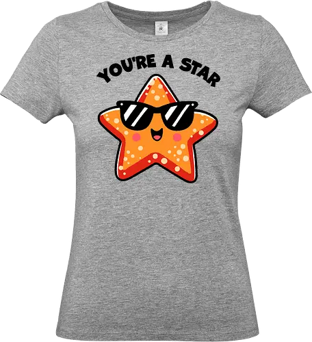 You're a star - star, space, galaxy, universe, night sky, astronomy, celestial, shine, twinkle, constellation, light, cosmos, astrological, stellar, heavenly, glasses, meme, pun - Standard T-Shirt (Frauen)