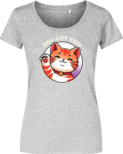 You got this cat