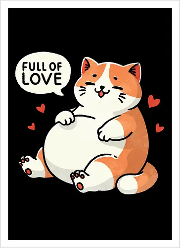 Full of love cat