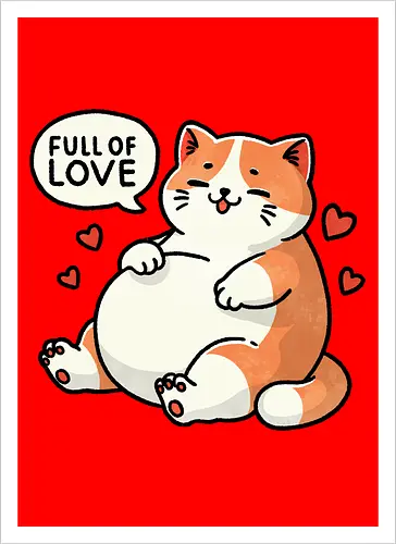 Full of love cat
