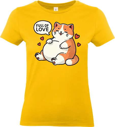 Full of love cat - fat, love, valentines, fat cat, cat, cute, pet, animal, feline, funny, chubby, illustration, adorable, whimsical, domestic cat, pet lover, cartoon, cat art, day, love, romance, affection, heart, couple, relationship, valentine, passion, emotional, togetherness, friendship, kindness, sentiment, cute, adoration - Standard T-Shirt (Frauen)