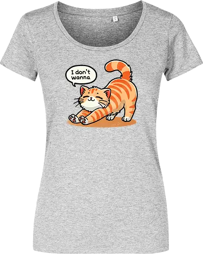 I don't wanna cat