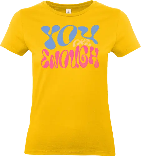 You are enough - You are enough, selflove, motivational, inspirational, mentalhealth, youareenough, positivity, affirmation, wellbeing, selfacceptance, empowerment, mindset, support, confidence, mental wellness, personal growth - Standard T-Shirt (Frauen)