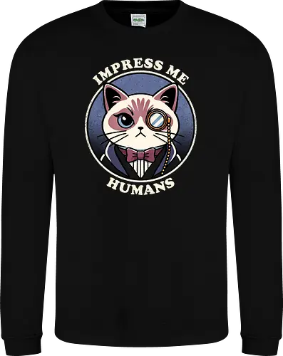 Impress me humans