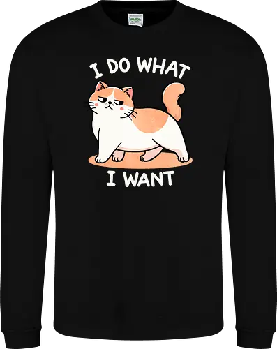 I do what I want