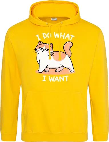 I do what I want