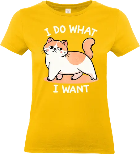 I do what I want - self-expression, freedom, independence, motivational, empowerment, personal choice, confidence, live your life, do what you love, individuality, self-actualization, unique, saying, life motto, inspiration, cat, sassy - Standard T-Shirt (Frauen)
