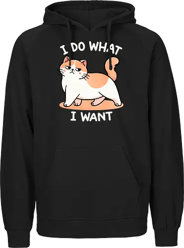 I do what I want