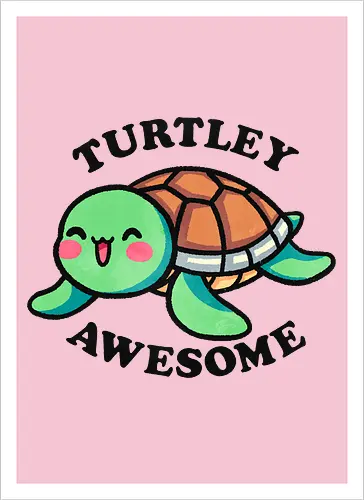Turtley awesome