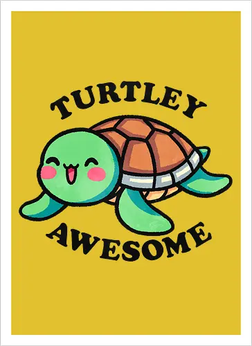 Turtley awesome
