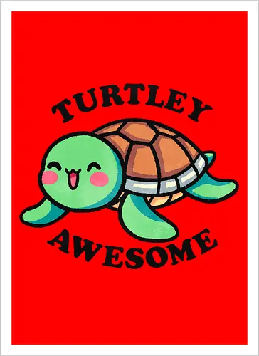 Turtley awesome