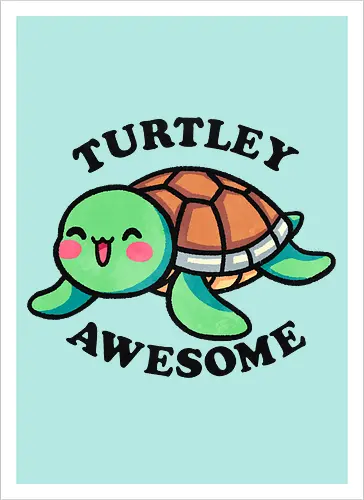 Turtley awesome