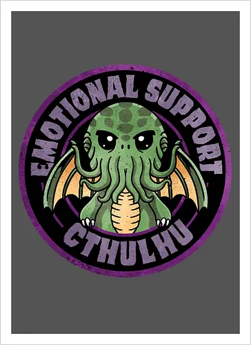 Emotional support cthulhu