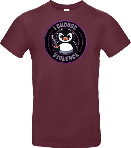 I choose violence penguin