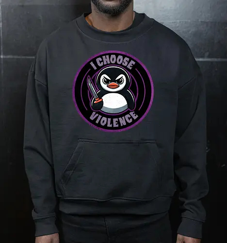 I choose violence penguin