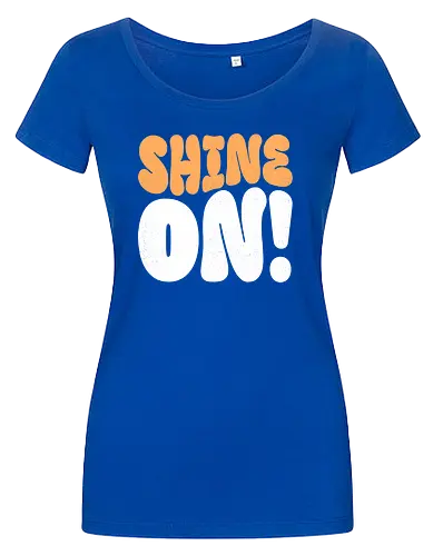 Shine on