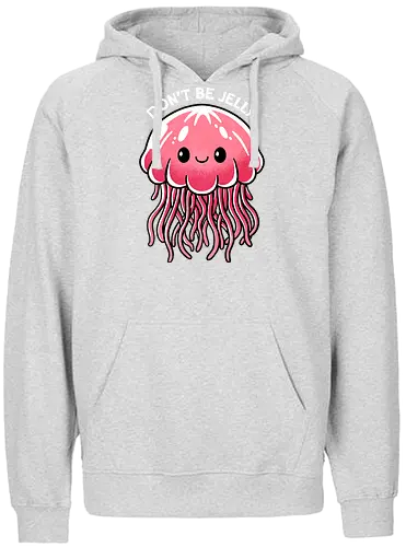 Don't be Jelly - jellyfish, jealous, ocean, marine life, underwater, sea creature, aquatic, tentacles, nature, colorful, sea, wildlife, illustration, art, whimsical - Fairtrade Hoodie