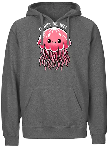 Don't be Jelly - jellyfish, jealous, ocean, marine life, underwater, sea creature, aquatic, tentacles, nature, colorful, sea, wildlife, illustration, art, whimsical - Fairtrade Hoodie