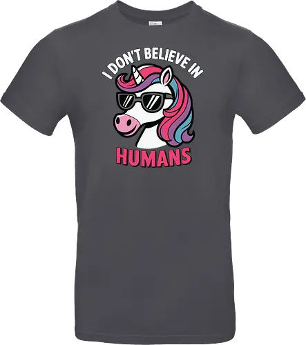 I don't believe in humans