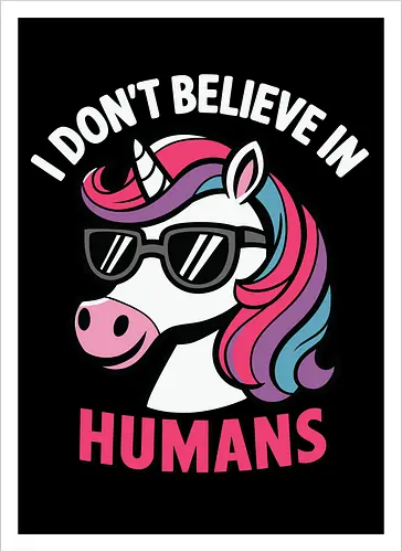 I don't believe in humans