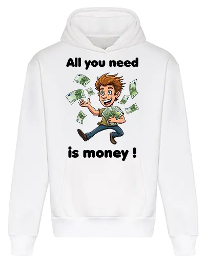 All you need is money ! (black)