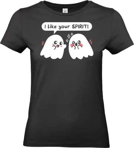 I like your Spirit - Freundschaft, adorable Halloween, kawaii ghost, niedlicher Geist, lustiger Geist, bezauberndes Halloween, kawaii Geist, Kompliment, Kompliment an deine Freunde, Geisterpaar, cute ghost, funny ghost, compliment, compliment your friends, friendship, ghost couple, ghost friends, spirit, Halloween humor, uplifting, light hearted, good message, positive, happy - Standard T-Shirt (Frauen)