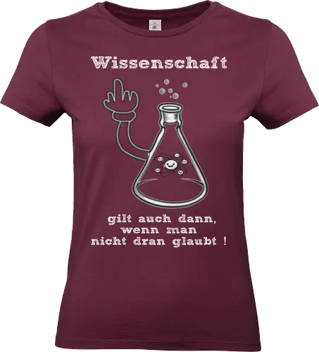 Wissenschaft gilt auch dann, wenn man  nicht dran glaubt ! (ws)