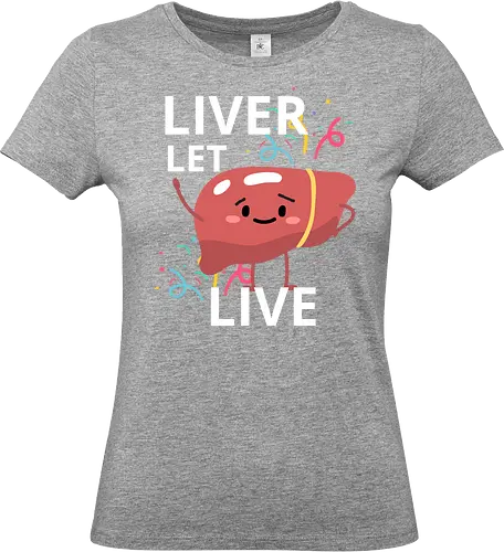 Liver let live - anatomy, celebration, liver, cartoon, cute, confetti, colorful, text, humor, organ - Standard T-Shirt (Frauen)