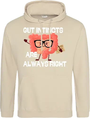 GUT INSTINCTS ARE ALWAYS RIGHT