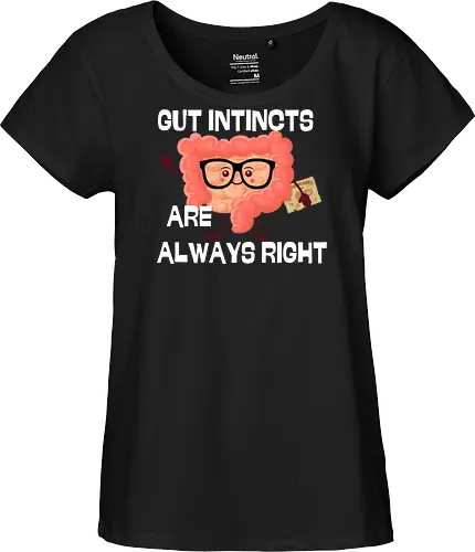 GUT INSTINCTS ARE ALWAYS RIGHT