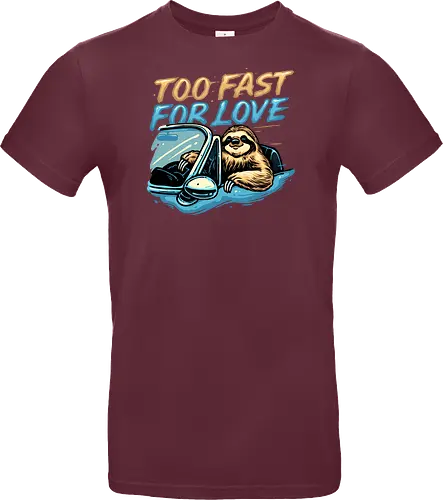 Too Fast for Love