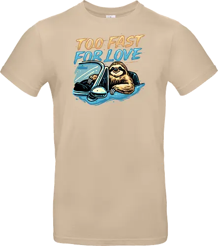 Too Fast for Love
