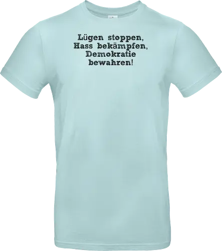 Lügen stoppen, Hass bekämpfen, Demokratie bewahren!