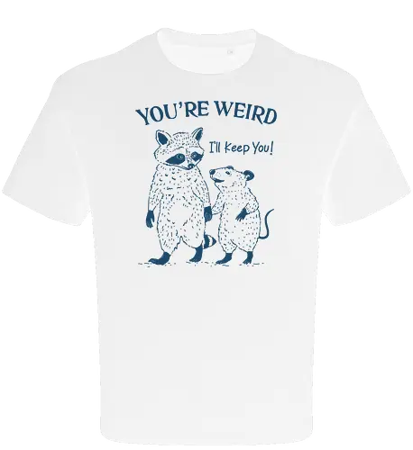 You Are Weird