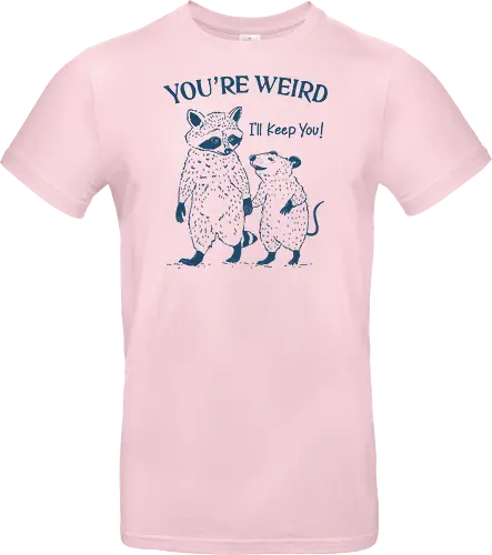 You Are Weird