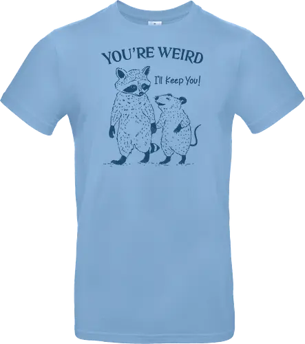 You Are Weird