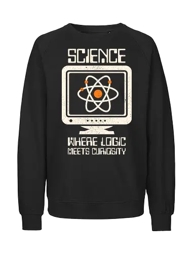 Science - Where Logic Meets Curiosity - science, biology, chemist, chemistry, computer, creativity, developer, geek, laboratory, molecule, nerd, physics, programmer, science lover, scientist - Fairtrade Sweatshirt
