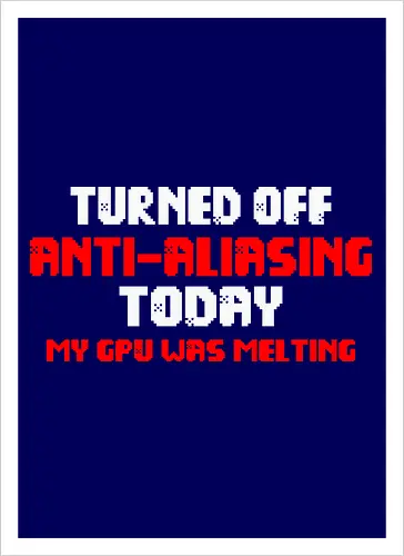 Anti-Aliasing Off Today (Anti-Aliasing heute aus)